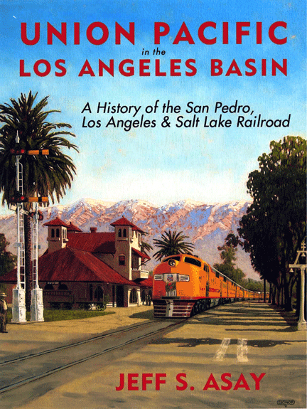 Union Pacific in The Los Angeles Basin